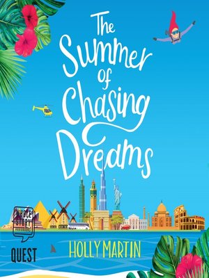cover image of The Summer of Chasing Dreams